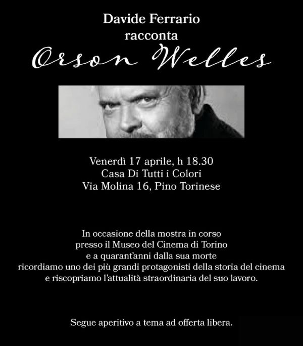 Davide Ferrario racconta Orson Welles